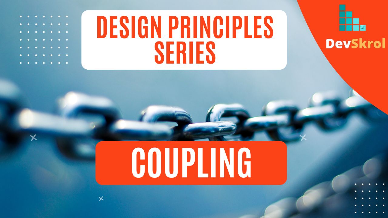 Design principles coupling